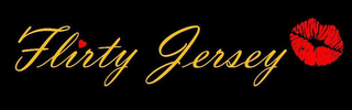 FLIRTY JERSEY