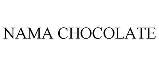 NAMA CHOCOLATE