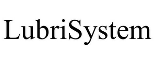 LUBRISYSTEM