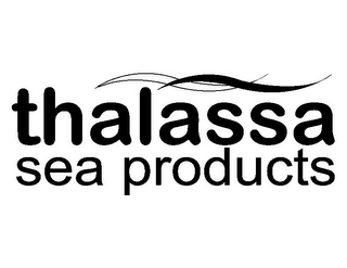 THALASSA SEA PRODUCTS