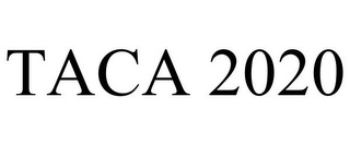 TACA 2020