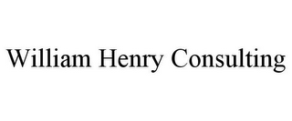 WILLIAM HENRY CONSULTING