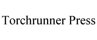 TORCHRUNNER PRESS