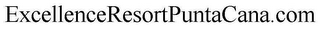 EXCELLENCERESORTPUNTACANA.COM