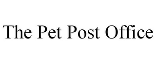 THE PET POST OFFICE