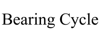 BEARING CYCLE