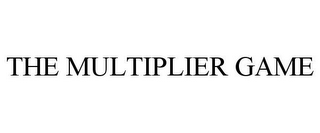 THE MULTIPLIER GAME