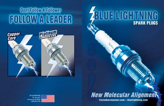 BLUE LIGHTNING SPARK PLUGS DON'T FOLLOW A FOLLOWER FOLLOW THE LEADERS