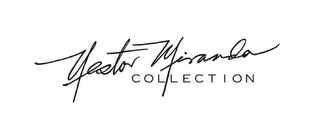 NESTOR MIRANDA COLLECTION