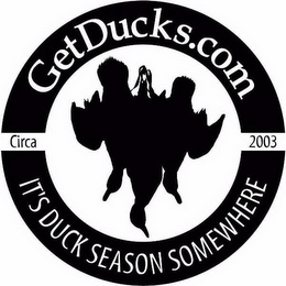 GETDUCKS.COM CIRCA 2003 IT'S DUCK SEASON SOMEWHERE