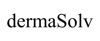 DERMASOLV