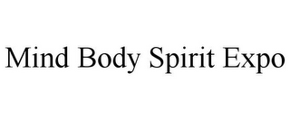 MIND BODY SPIRIT EXPO