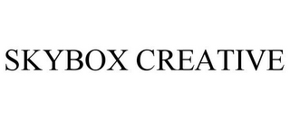 SKYBOX CREATIVE