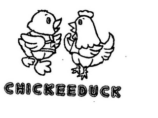 CHICKEEDUCK