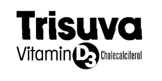 TRISUVA VITAMIN D3 CHOLECALCIFEROL