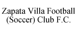 ZAPATA VILLA FOOTBALL (SOCCER) CLUB F.C.