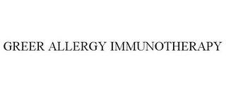 GREER ALLERGY IMMUNOTHERAPY