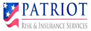 PATRIOT RISK & INSURANCE SERVICES