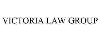 VICTORIA LAW GROUP