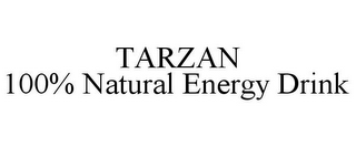 TARZAN 100% NATURAL ENERGY DRINK