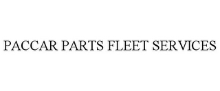 PACCAR PARTS FLEET SERVICES