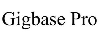 GIGBASE PRO