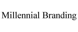 MILLENNIAL BRANDING