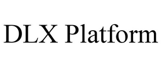 DLX PLATFORM