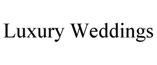 LUXURY WEDDINGS