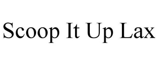 SCOOP IT UP LAX