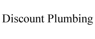 DISCOUNT PLUMBING