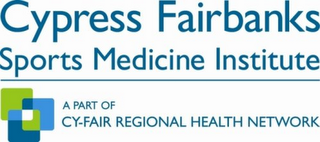 CYPRESS FAIRBANKS SPORTS MEDICINE INSTITUTE A PART OF CY-FAIR REGIONAL HEALTH NETWORK