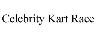 CELEBRITY KART RACE