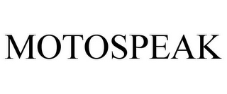 MOTOSPEAK