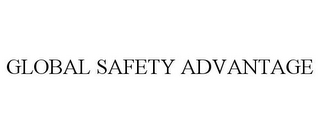 GLOBAL SAFETY ADVANTAGE