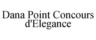 DANA POINT CONCOURS D'ELEGANCE