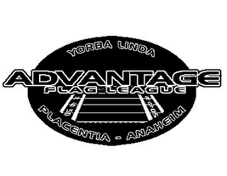 ADVANTAGE FLAG LEAGUE YORBA LINDA PLACENTIA - ANAHEIM 50 40 50 40