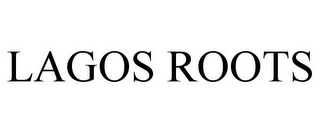 LAGOS ROOTS