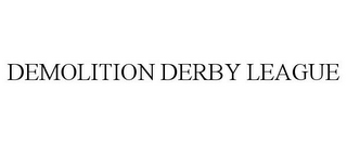 DEMOLITION DERBY LEAGUE