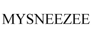 MYSNEEZEE