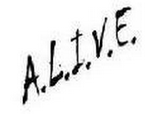 ALIVE
