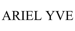 ARIEL YVE