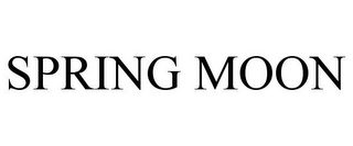 SPRING MOON
