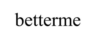 BETTERME