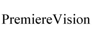 PREMIERE VISION