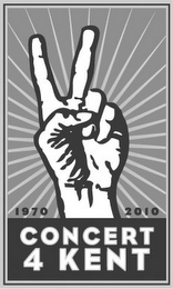 CONCERT 4 KENT 1970 2010