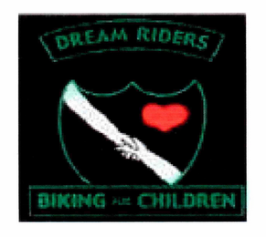 DREAM RIDERS BIKING FOR CHILDREN