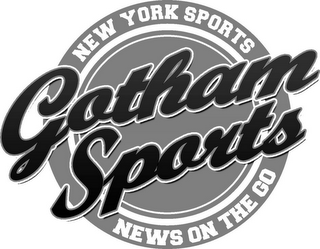 GOTHAM SPORTS NEW YORK SPORTS NEWS ON THE GO