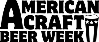 AMERICAN CRAFT BEER WEEK