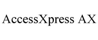 ACCESSXPRESS AX